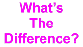 Whats The Difference?