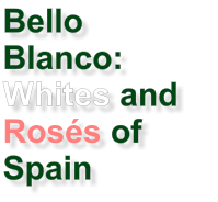 Bello Blanco: Whites and Ross of Spain