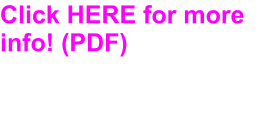 Click HERE for more info! (PDF)